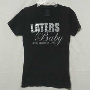 50 Shades of Grey Laters Baby Tee Shirt - Small !